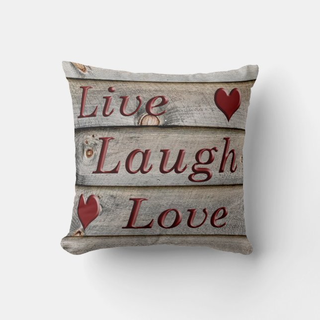 Live Laugh Love on the side of a barn Cushion (Front)