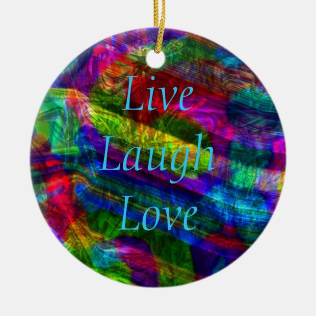 Live Laugh Love Ornament (Front)