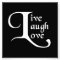 Live, Laugh, Love