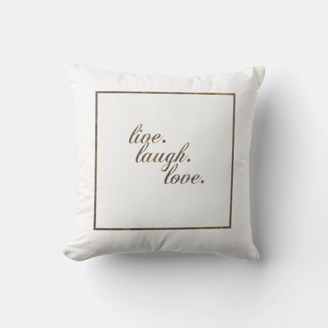 Live Laugh Love Pillow (Front)