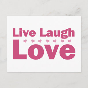 Live Laugh Love Postcard