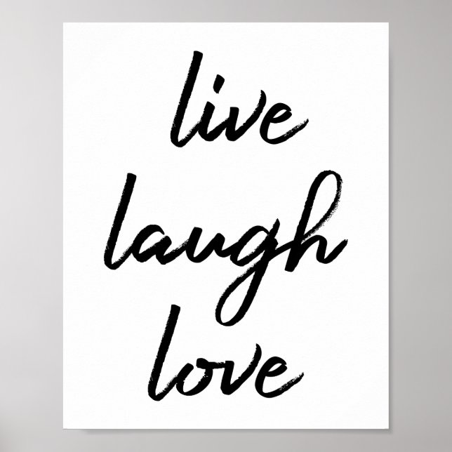Live Laugh Love Poster (Front)