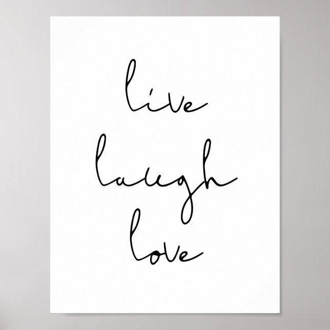 Live laugh love poster (Front)