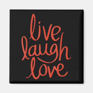 Live Laugh Love Pretty Stylish Motivational Design Magnet