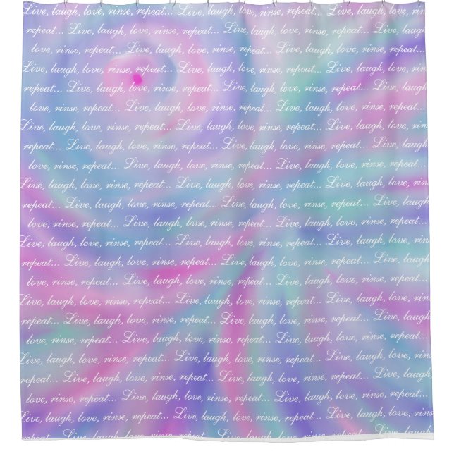 Live laugh love rinse repeat mermaid rainbow shower curtain (Front)