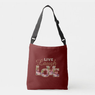 Live, Laugh, Love Rustic Floral on Burgundy Crossbody Bag