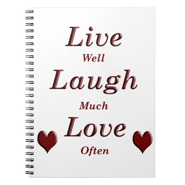 Live Laugh Love Spiral Notebook (Front)