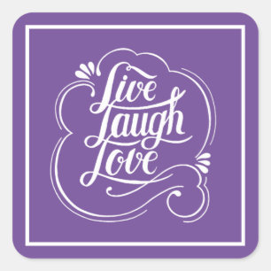 LIve laugh love Square Sticker