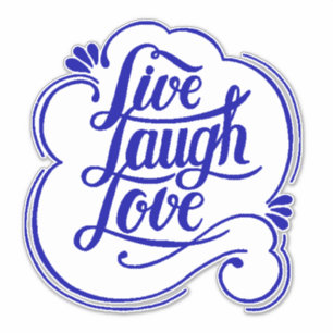 LIve laugh love  Sticker