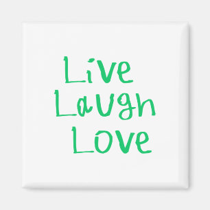 Live Laugh Love Sticker1 Magnet