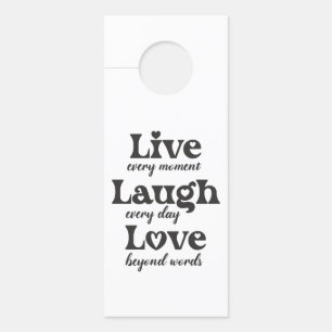 live, laugh, love - three beautiful words door hanger