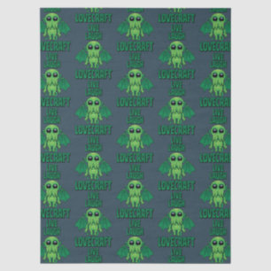 Live Laugh Lovecraft Cute Cthulhu Tissue Paper
