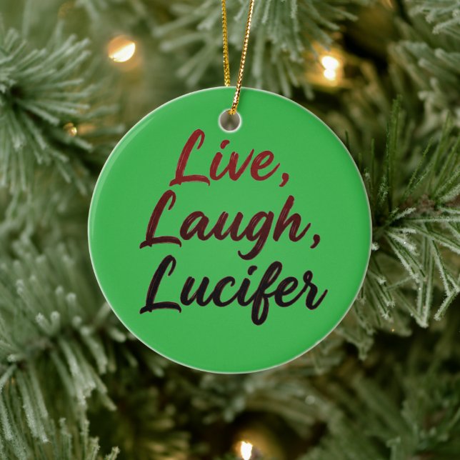 Live, Laugh, Lucifer Ceramic Tree Decoration (Tree)