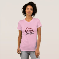Live, Laugh, Lucifer