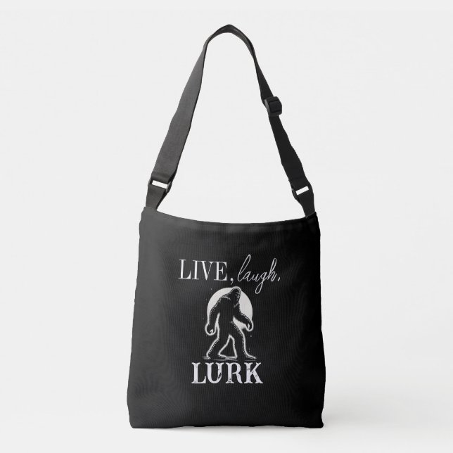 Live, Laugh, Lurk Crossbody Bag (Front)