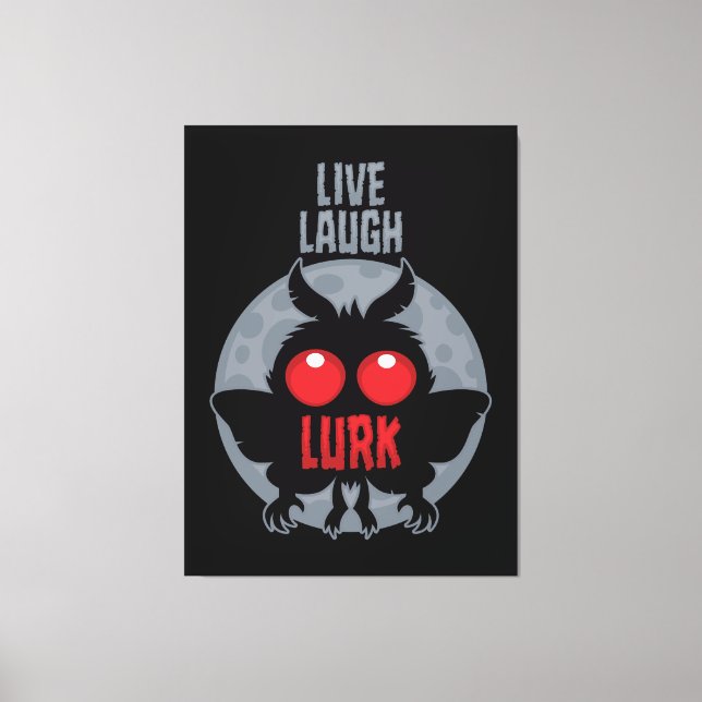 Live Laugh Lurk Mothman Cryptid Canvas Print (Front)