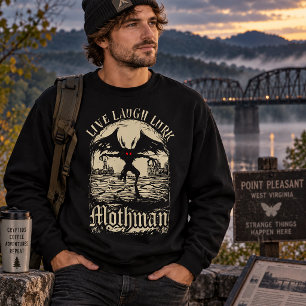 Live Laugh Lurk Mothman Cryptid Humour Sweatshirt