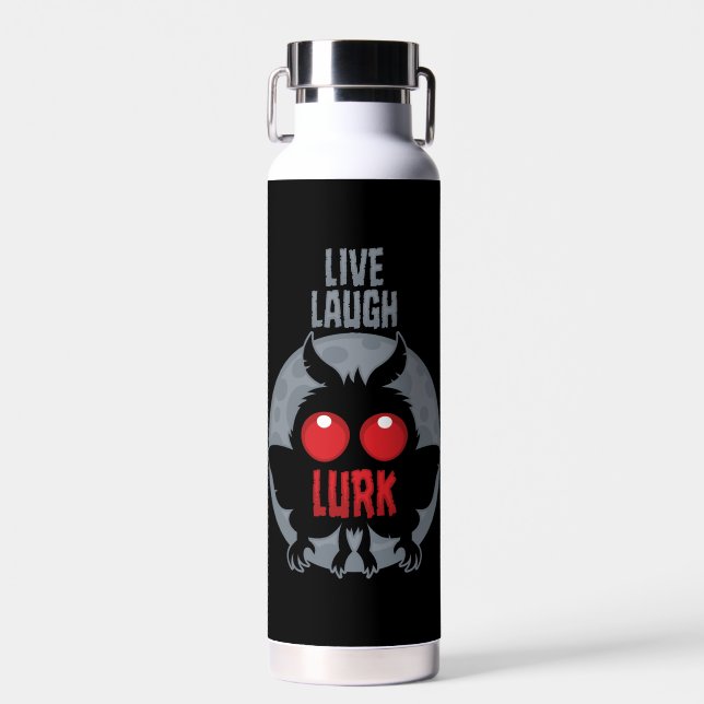 Live Laugh Lurk Mothman Cryptid Water Bottle (Front)
