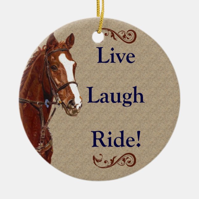 Live Laugh Ride! Horse Ceramic Tree Decoration (Front)