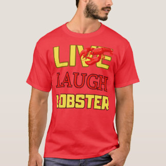 Live Laugh T-Shirt
