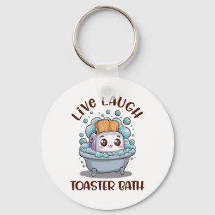Live Laugh Toaster Th Womens Sarcastic Mental Heal Key Ring