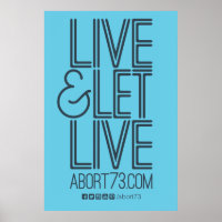 Live & Let Live Poster (Abort73.com)