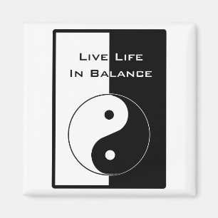 Live Life in Balance Magnet