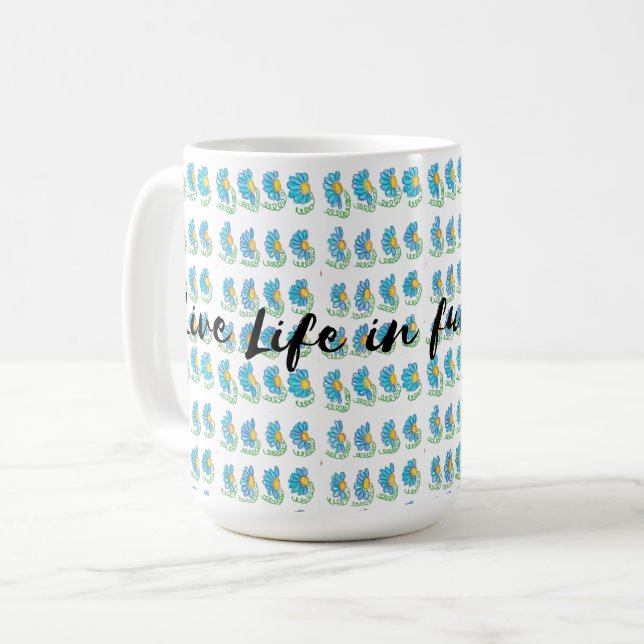 live life in full bloom coffee mug (Front Left)