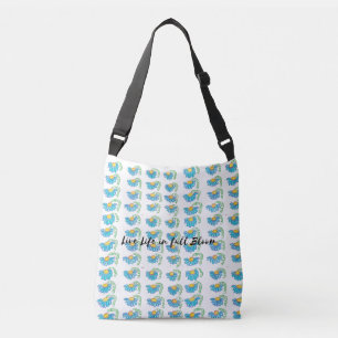 Live life in full bloom crossbody bag