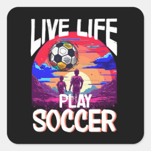 Live Life Play Soccer, Football Ball Kids Square Sticker
