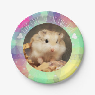 Live Life to the Fullest - Hammyville Hamsters Paper Plate