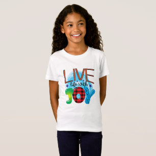 Live Life With Joy T-Shirt