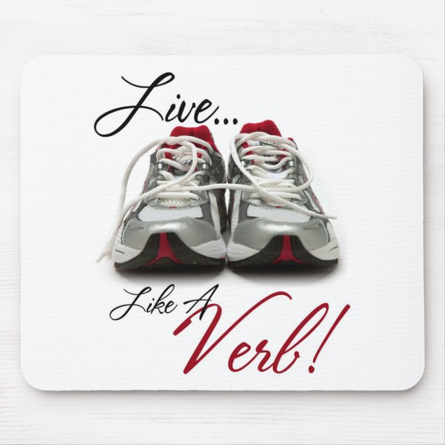 Live Like A Verb Mouse Pad (Front)