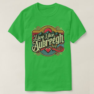 Live Like Aubreigh Wyatt Merch T-Shirt