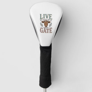 Live Like Someone Left The Gate Open Cow Shirt Golf Head Cover
