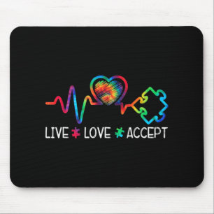 Live Love Accept Autism Awareness Heart Beat Mum D Mouse Pad