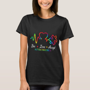 Live Love Accept Autism Awareness Month Shirt, Hea T-Shirt