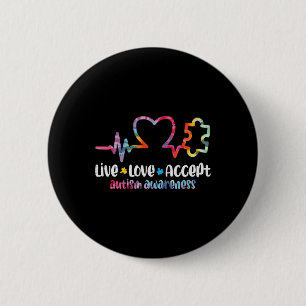 Live Love Accept Autism Awareness Mum Dad Men Wome 6 Cm Round Badge