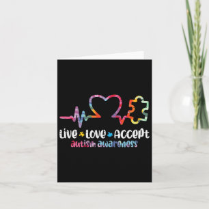 Live Love Accept Autism Awareness Mum Dad Men Wome Card