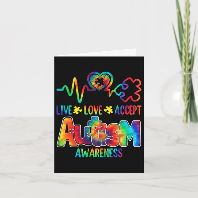 Live Love Accept Autism Awareness Support Acceptan Card (Front)