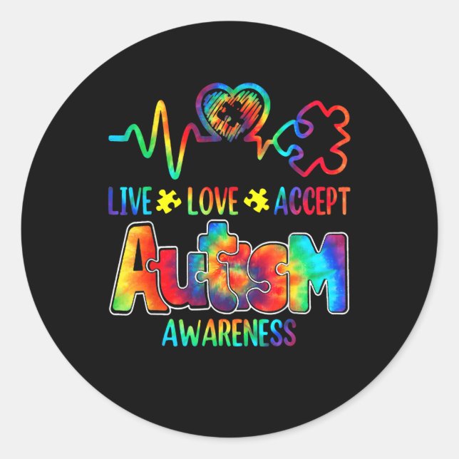 Live Love Accept Autism Awareness Support Acceptan Classic Round Sticker (Front)