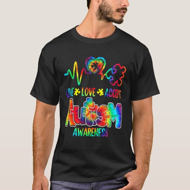 Live Love Accept Autism Awareness Support Acceptan T-Shirt (Front)