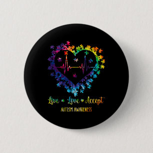 Live Love Accept Autism Awareness Tie Dye Autism H 6 Cm Round Badge