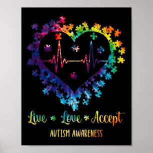 Live Love Accept Autism Awareness Tie Dye Autism H Poster