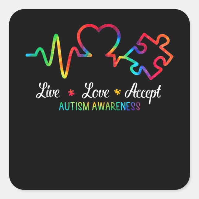 Live Love Accept Autism Awareness Tie Dye Mom Square Sticker (Front)