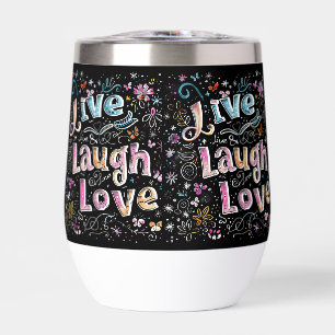 Live, Love and Laugh