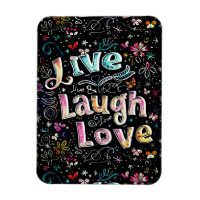 Live, Love and Laugh