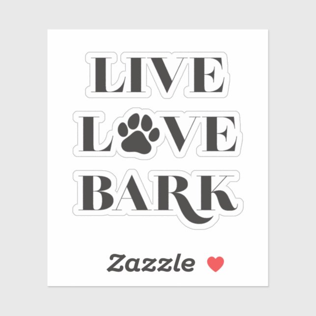 Live, Love, Bark (Sheet)