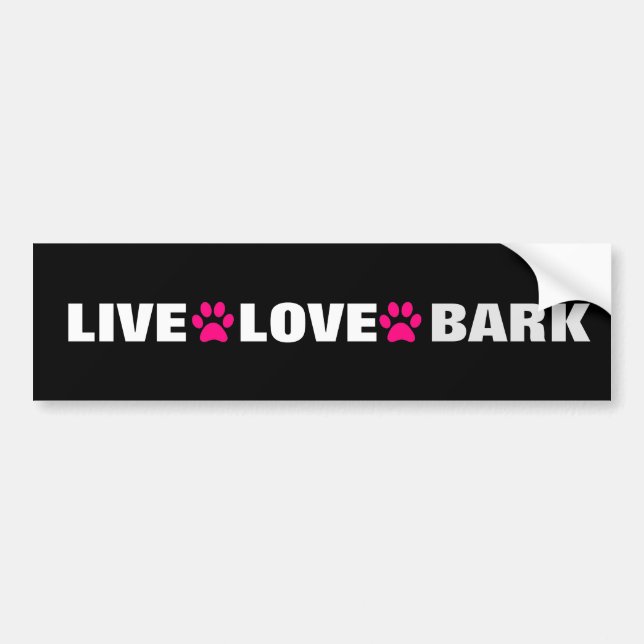 LIVE LOVE BARK BUMPER STICKER (Front)