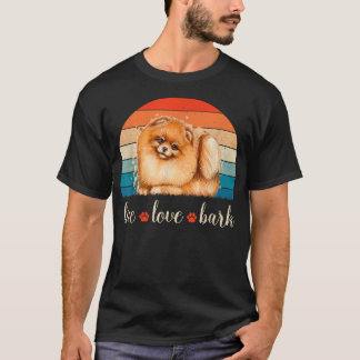 Live Love Bark Pomeranian  T-Shirt